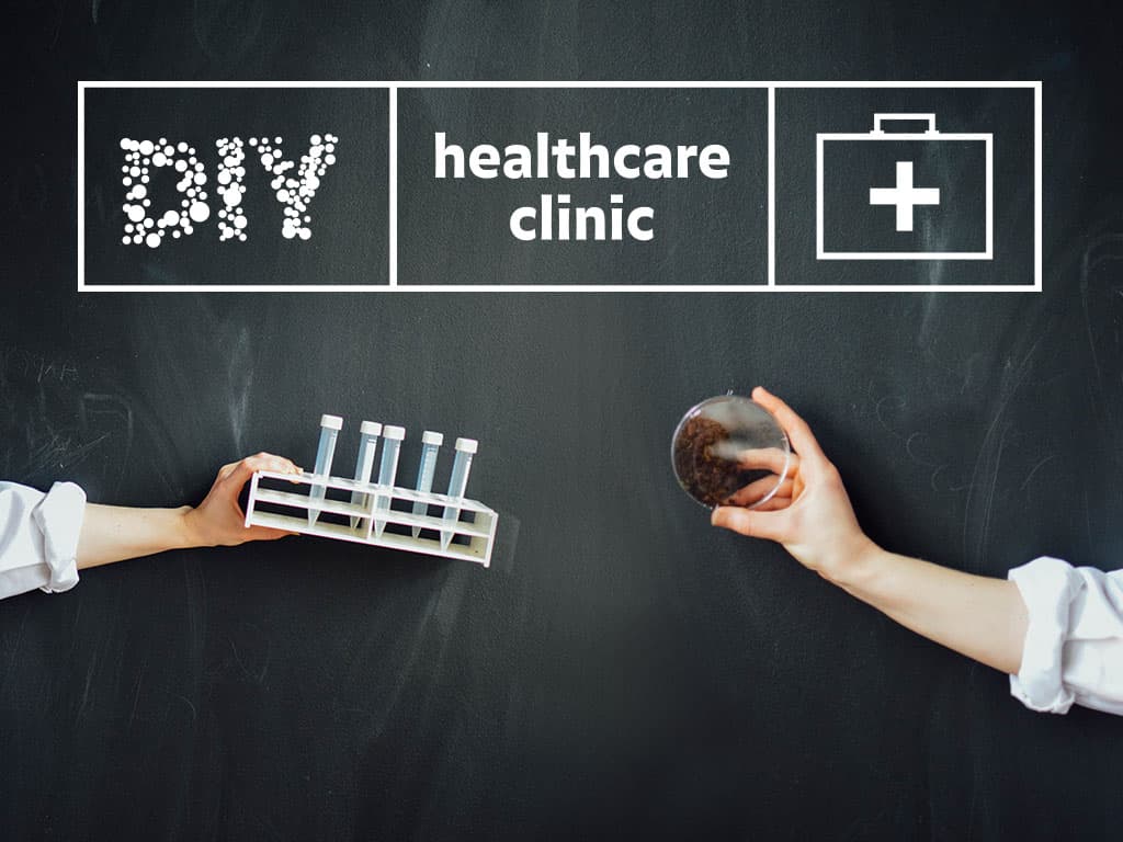 DIY healthcare clinic